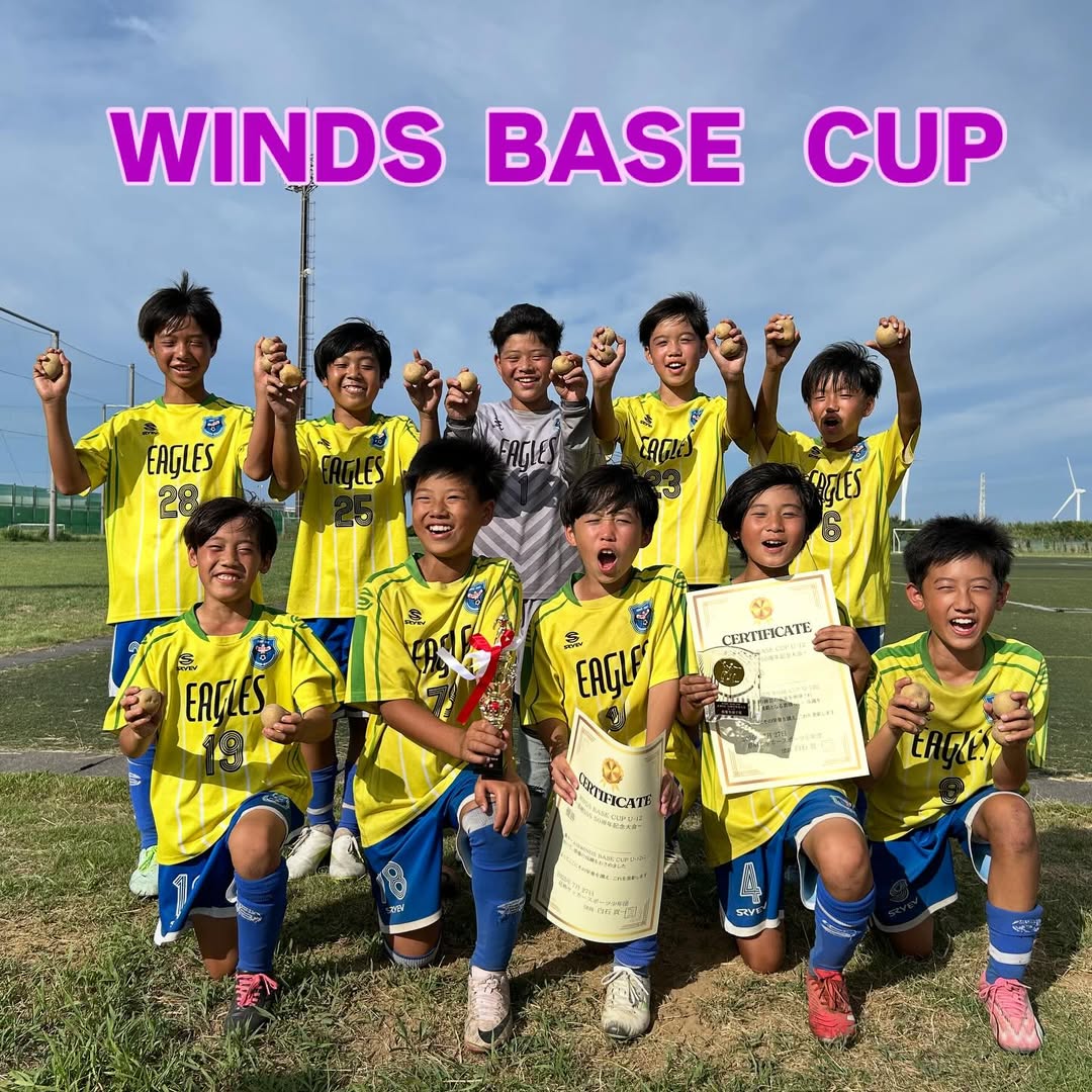 2025/7/27 6年 WINDS BASE CUP Ｕ12